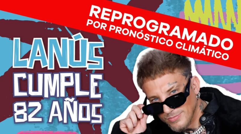 Lanús Gobierno reprogramó el Festival por los 82 años del Distrito para el domingo 4 de octubre